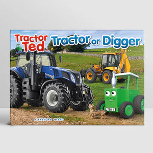 Tractor Ted - Tractor or Digger Storybook