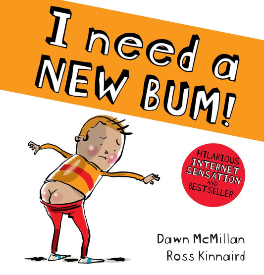 I need a new bum! Book