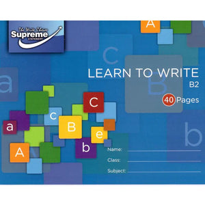 Supreme Learn to Write B2 (Wide) Handwriting Copy 