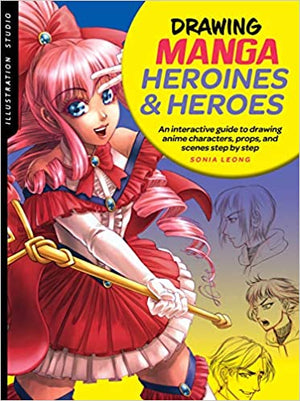 WF - Drawing Manga Heroines & Heroes