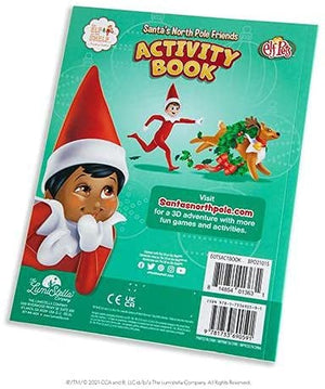 Elf on the Shelf Santas North Pole Friends: An Activity Book