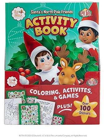 Elf on the Shelf Santas North Pole Friends: An Activity Book